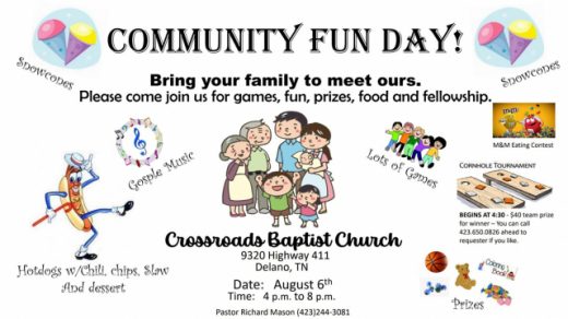 8/6 Community Fun Day Crossroads Baptist Church Delano, TN