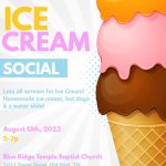 8/13 Back To School Ice Cream Social Blue Ridge Temple Baptist Church Old Fort, TN