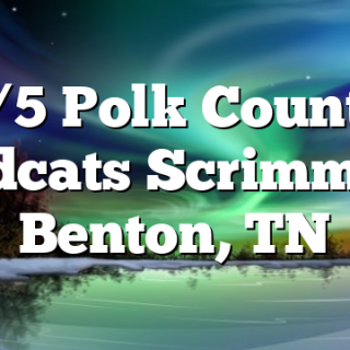 8/5 Polk County Wildcats Scrimmage Benton, TN