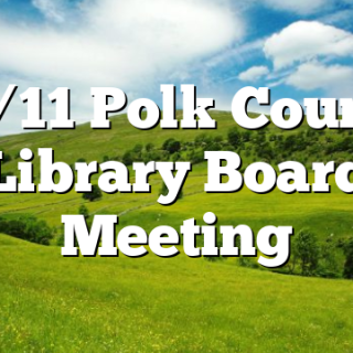 10/11 Polk County Library Board Meeting