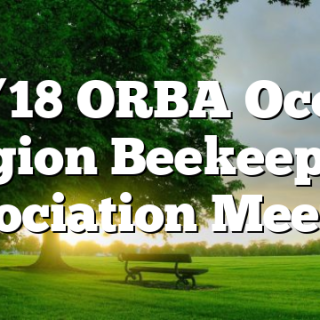 10/18 ORBA Ocoee Region Beekeepers Association Meeting