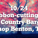10/24 Ribbon-cutting at The Country Bargain Shop Benton, TN