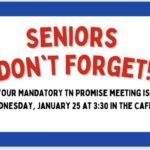 1/25 Mandatory TN Promise Meeting PCHS