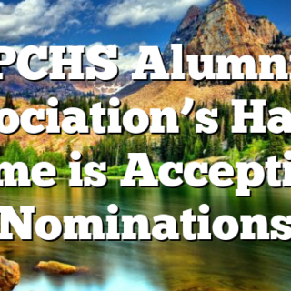 PCHS Alumni Association’s Hall of Fame is Accepting Nominations