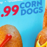 3/15 Corn Dog Day at Sonics