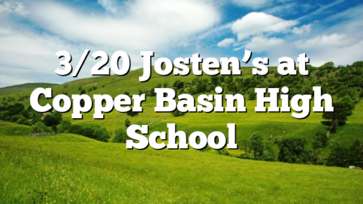 3/20 Josten’s at Copper Basin High School