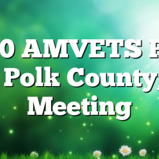 4/10 AMVETS Post 911, Polk County, TN Meeting