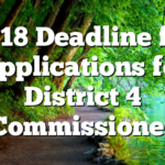 4/18 Deadline for Applications for District 4 Commissioner