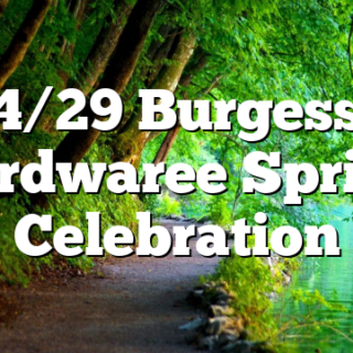 4/29 Burgess Hardwaree Spring Celebration