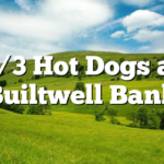 5/3 Hot Dogs at Builtwell Bank