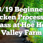 8/19 Beginner Chicken Processing Class at Hoe Hop Valley Farm