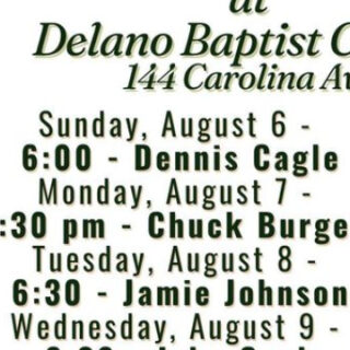 8/6 Delano Baptist Church Revival