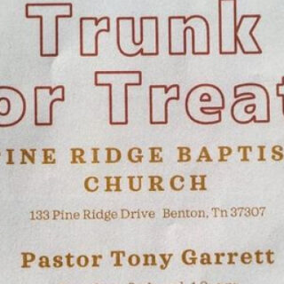 10/28 Trunk or Treat at Pine Ridge Baptist Benton, TN