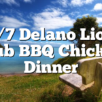 10/7 Delano Lions Club BBQ Chicken Dinner
