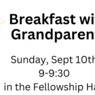9/10 Shiloh Baptist Church Breakfast with Grandparents Event