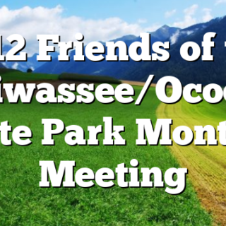 9/12 Friends of the Hiwassee/Ocoee State Park Monthly Meeting