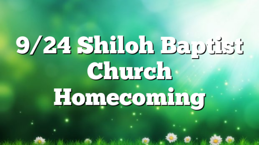9/24 Shiloh Baptist Church Homecoming