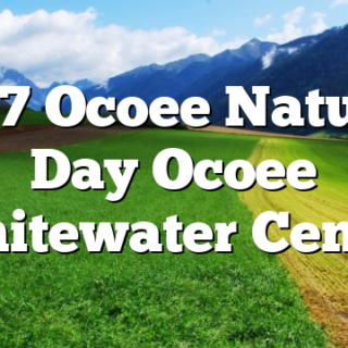 9/7 Ocoee Nature Day Ocoee Whitewater Center
