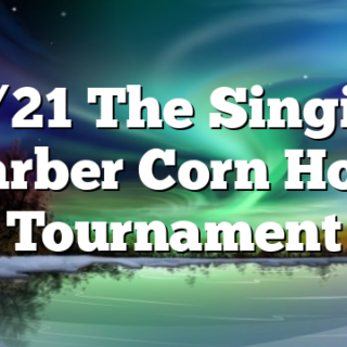 10/21 The Singing Barber Corn Hole Tournament