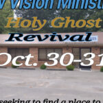 10/30-31 New Vision Ministries Holy Ghost Revival
