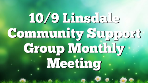 10/9 Linsdale Community Support Group Monthly Meeting