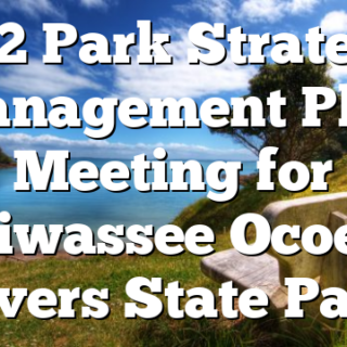 11/2 Park Strategic Management Plan Meeting for Hiwassee Ocoee Rivers State Park