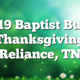 11/19 Baptist Buffet Thanksgiving Reliance, TN