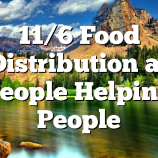 11/6 Food Distribution at People Helping People