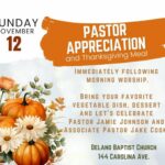 11/12 Delano Baptist Church Pastor Appreciation and Thanksgiving Meal