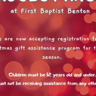 Christmas Assistance Program NOW Open with First Baptist Church Benton