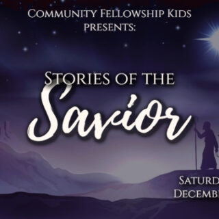 12/16-17 Community Fellowship Christmas Play