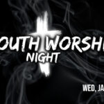 1/31 Community Fellowship Youth Worship Night Benton, TN