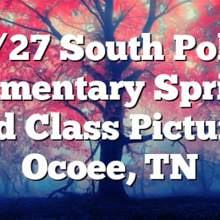 2/27 South Polk Elementary Spring and Class Pictures Ocoee, TN