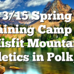 3/15 Spring Training Camp By Misfit Mountain Athletics in Polk, TN