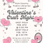 2/8 Valentine’s Craft Night East Polk Public Library