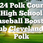 4/24 Polk County High School Baseball Booster Club Cleveland @ Polk