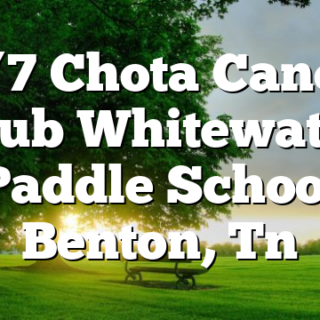 6/7 Chota Canoe Club Whitewater Paddle School Benton, Tn