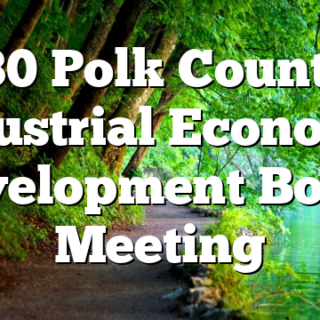 4/30 Polk County’s Industrial Economic Development Board Meeting