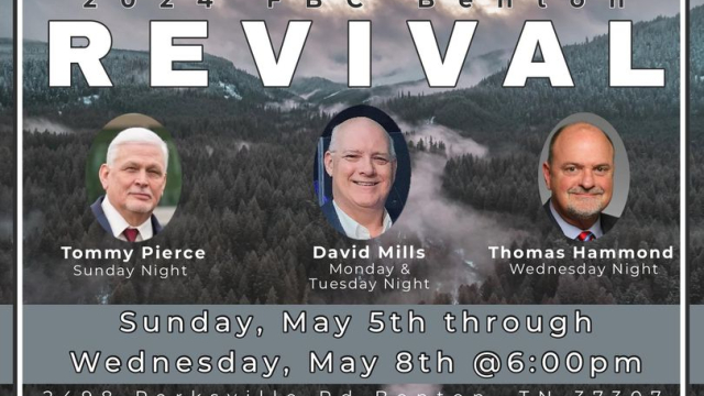 5/5 First Baptist Church Benton Revival – Polk County Tennessee EVENTS