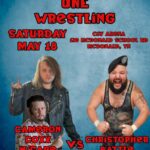 5/18 Championship One Wrestling Event with Christopher Battle