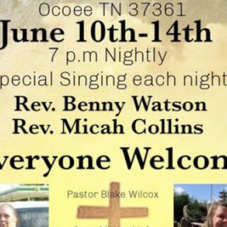 6/10 Ocoee Baptist Church Revival