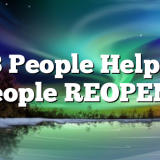 6/3 People Helping People REOPENs