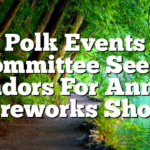 Polk Events Committee Seeks Vendors For Annual Fireworks Show