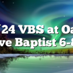 6/24 VBS at Oak Grove Baptist