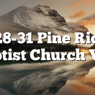 7/28-31 Pine Ridge Baptist Church  VBS