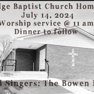 7/14 Pine Ridge Baptist Church Homecoming