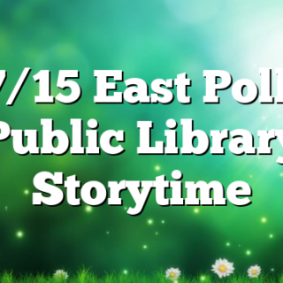 7/15 East Polk Public Library Storytime