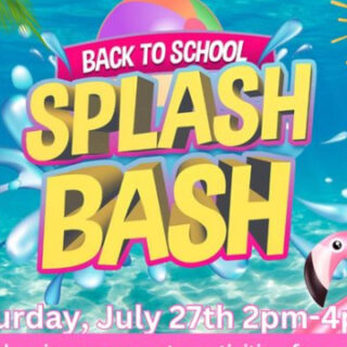 7/27 Wetmore Baptist Church Back to School Splash