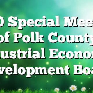 7/30 Special Meeting of Polk County Industrial Economic Development Board