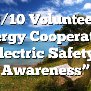 9/10 Volunteer Energy Cooperative “Electric Safety & Awareness”